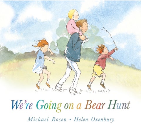 We're Going on a Bear Hunt - The bestselling classic in a super-sturdy board book for babies and toddlers