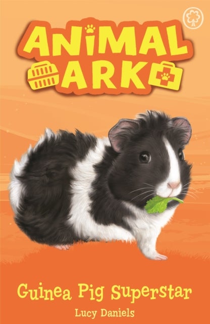 Animal Ark, New 7: Guinea Pig Superstar - Book 7