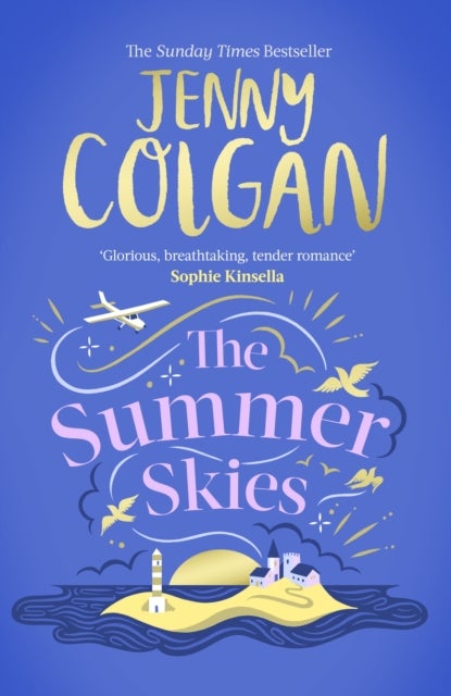 The Summer Skies - Escape to the Scottish Isles with the brand-new novel by the Sunday Times bestselling author