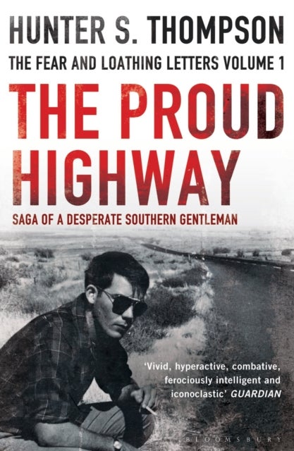 The Proud Highway - Rejacketed