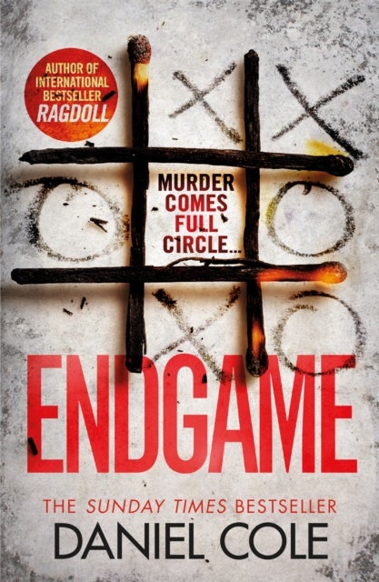 Endgame - The explosive thriller from the bestselling author of Ragdoll