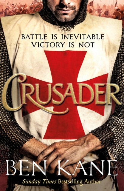 Crusader - The second thrilling instalment in the Lionheart series