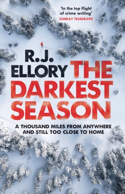 The Darkest Season - The unmissable chilling winter thriller you won't be able to put down!
