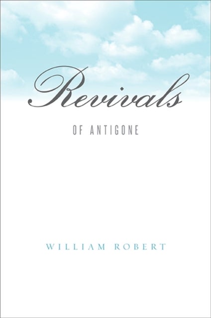 Revivals - Of Antigone