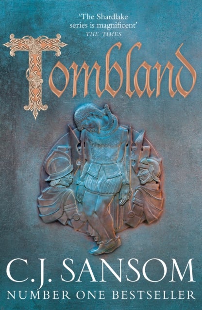 Tombland. Shardlake series Book 7