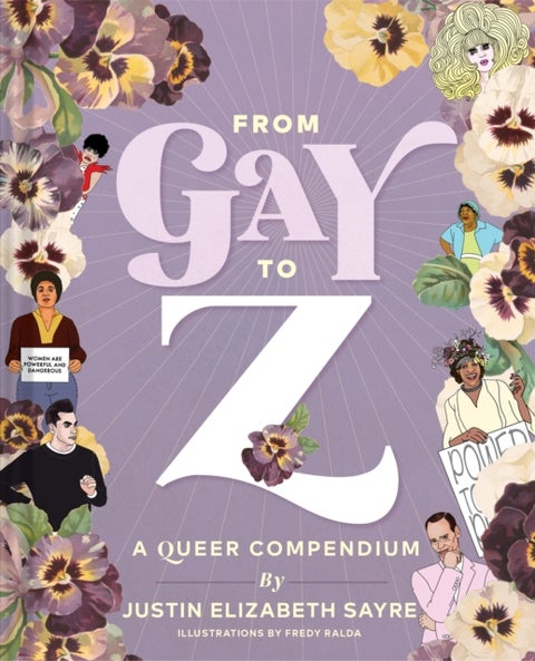 From Gay to Z - A Queer Compendium