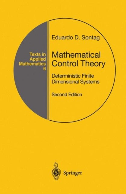 Mathematical Control Theory - Deterministic Finite Dimensional Systems
