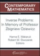 Inverse Problems: in Memory of Professor Zbigniew Oziewicz
