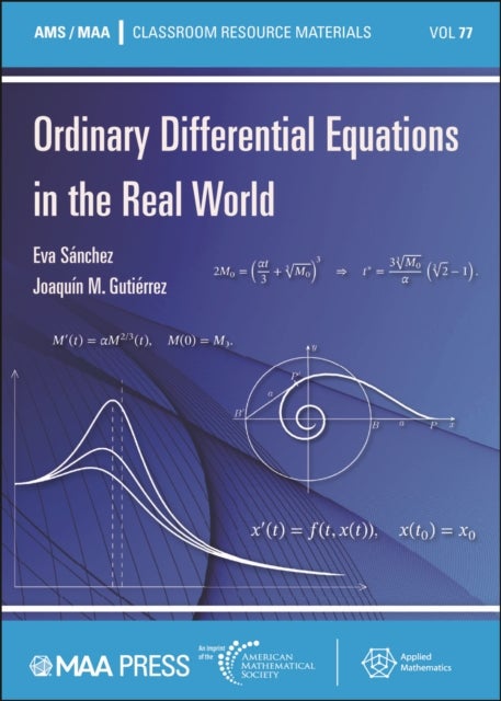 Ordinary Differential Equations in the Real World