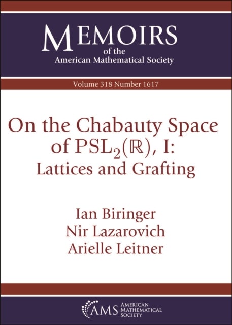 On the Chabauty Space of $\mathrm{PSL}_2(\mathbb{R})$, I: Lattices and Grafting