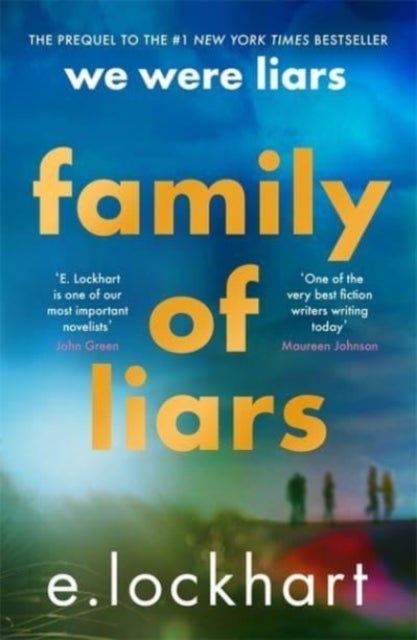 Family of liars - the prequel to we were liars