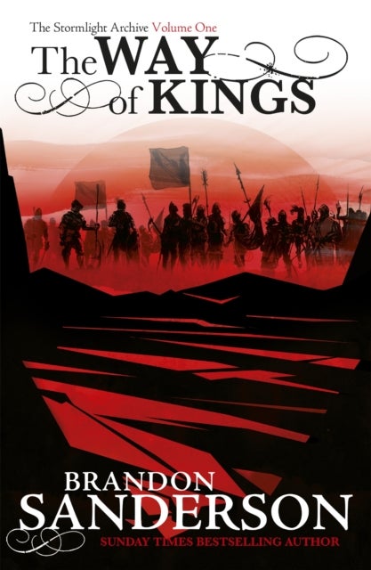 The Way of Kings. The Stormlight Archive 1