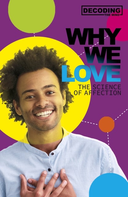 Why We Love - The Science of Affection