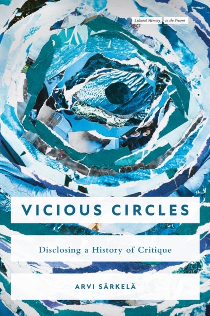 Vicious Circles - Disclosing a History of Critique