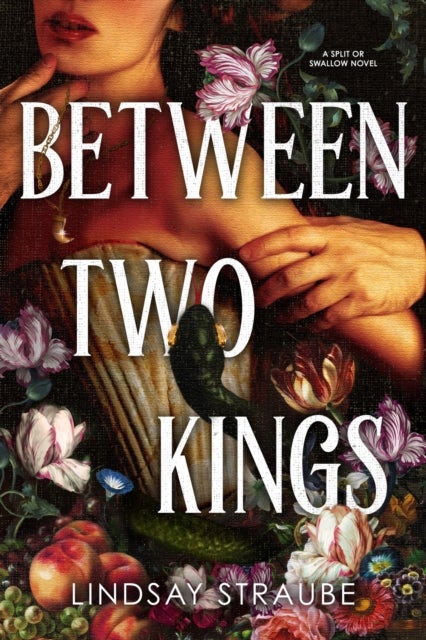 Between Two Kings - Split or Swallow 2: the even steamier sequel to the bestselling novel that is taking the world by storm!