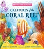 Protecting the Planet: Creatures of the Coral Reef