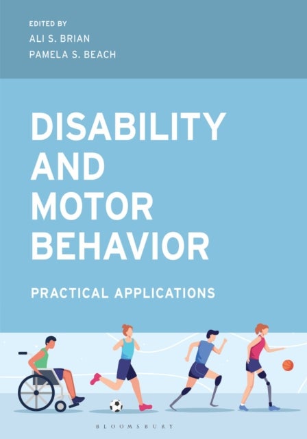 Disability and Motor Behavior - Practical Applications