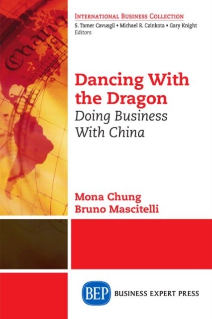 Dancing with the Dragon - Doing Business with China