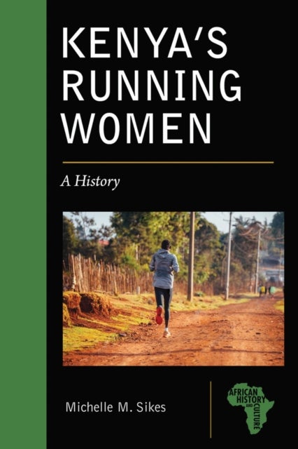 Kenya's Running Women - A History