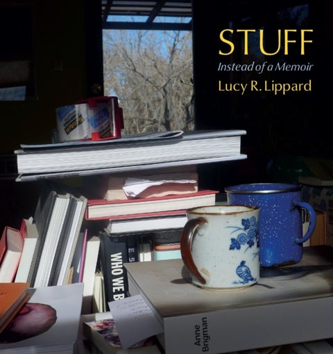 Stuff - Instead of a Memoir