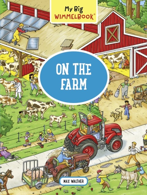 My Big Wimmelbook On the Farm - A Look-and-Find Book (Kids Tell the Story)