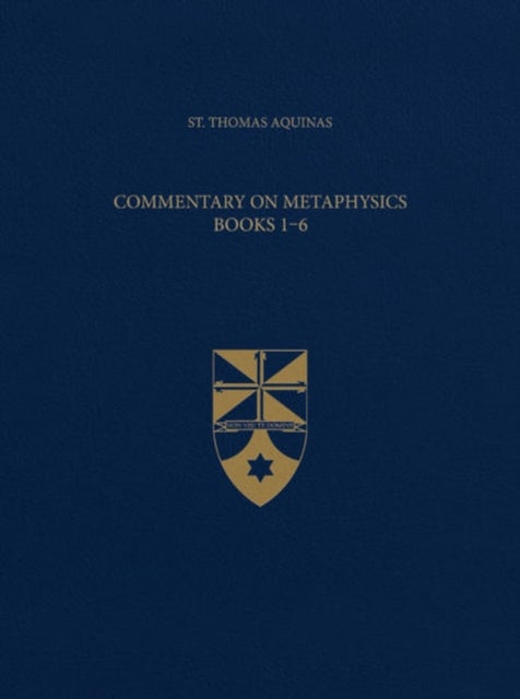 Commentary on Metaphysics, Books 1-6
