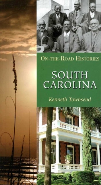 South Carolina - On-the-Road Histories