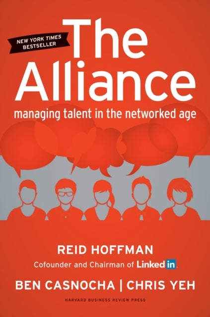 The Alliance - Managing Talent in the Networked Age