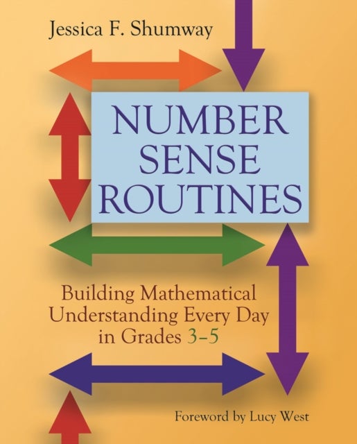 Number Sense Routines - Building Mathematical Understanding Every Day in Grades 3-5