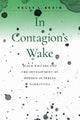 In Contagion's Wake