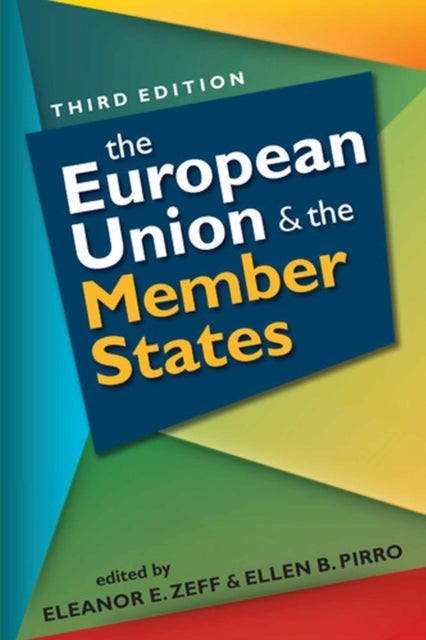 The European Union & the Member States - Third Edition