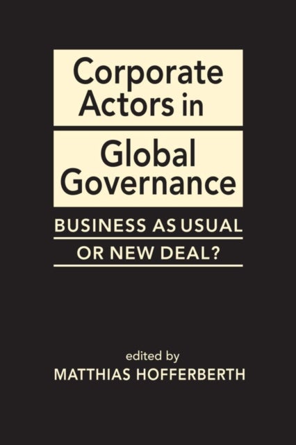 Corporate Actors in Global Governance