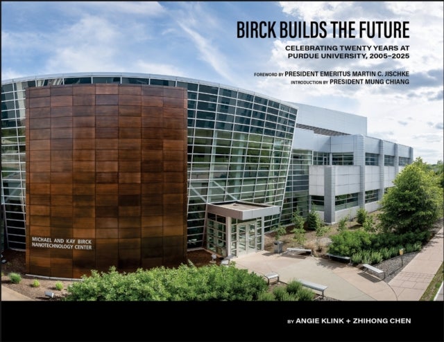 Birck Builds the Future