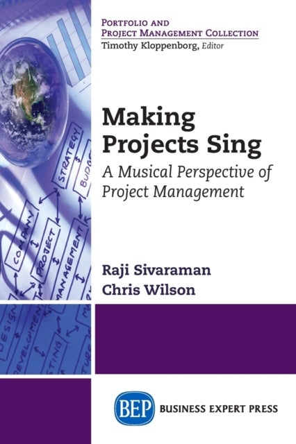 Making Projects Sing - A Musical Perspective of Project Management
