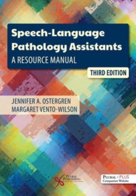 Speech-Language Pathology Assistants - A Resource Manual