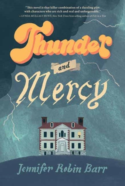 Thunder and Mercy - A Novel