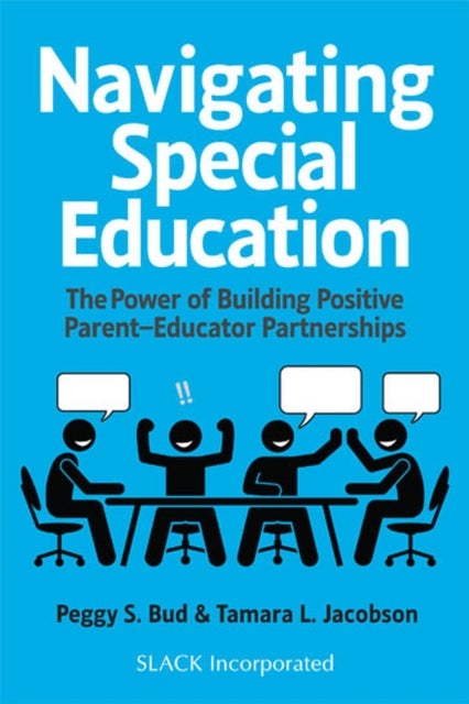 Navigating Special Education - The Power of Building Positive Parent-Educator Partnerships