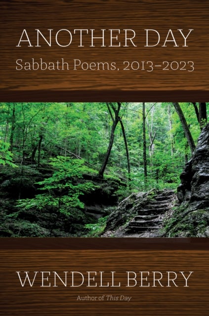 Another Day - Sabbath Poems, 2013 - 2023