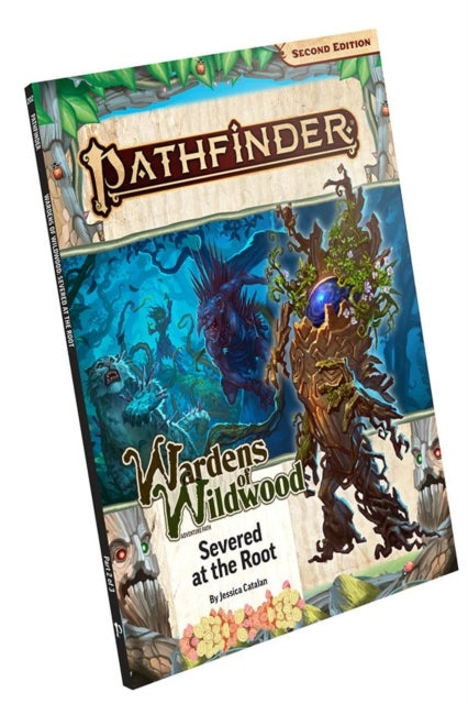 Pathfinder Adventure Path: Severed at the Root