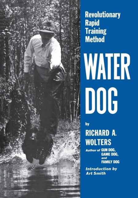 Water Dog - Revolutionary Rapid Training Method