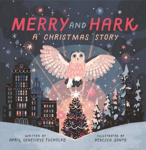 Merry and Hark - A Christmas Story