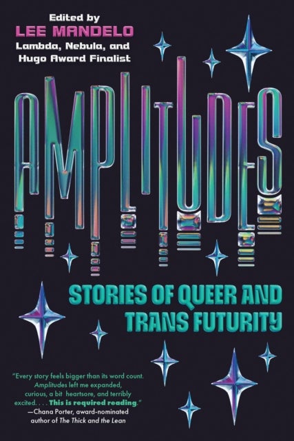 Amplitudes - Stories of Queer and Trans Futurity