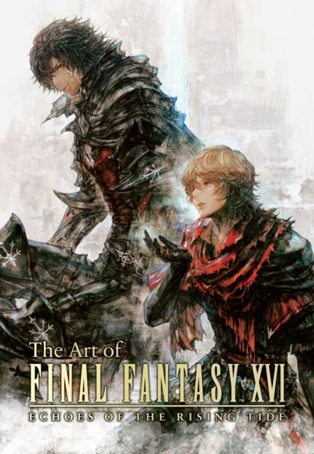 The Art of Final Fantasy XVI: Echoes of the Rising Tide
