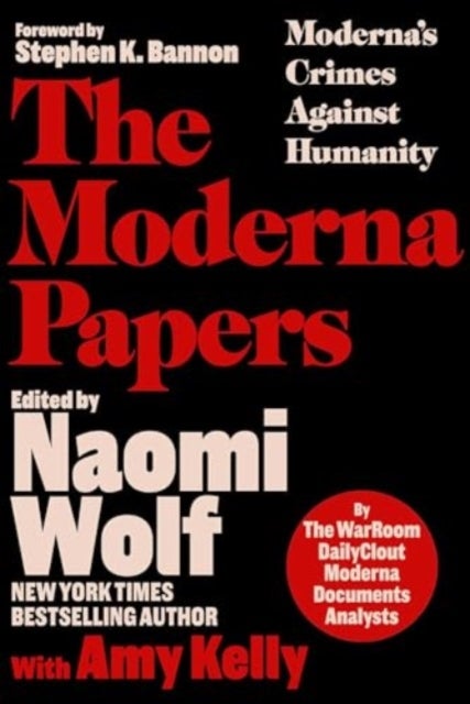 Canceled - Moderna Papers - Moderna's Crimes Against Humanity
