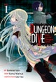 DUNGEON DIVE: Aim for the Deepest Level (Manga) Vo