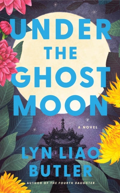 Under the Ghost Moon - A Novel