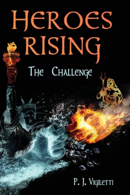 Heroes Rising - The Challenge