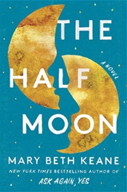 Half Moon - A Novel