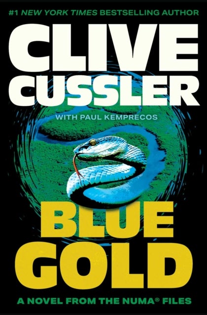 Blue Gold - A Novel from the NUMA Files