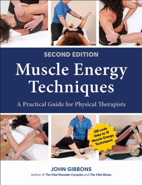 Muscle Energy Techniques - A Practical Guide for Physical Therapists